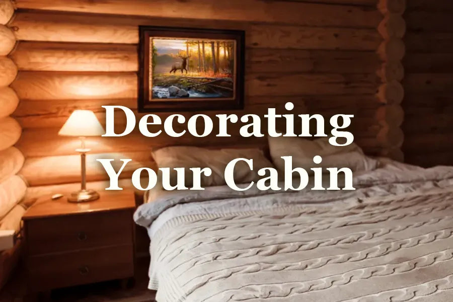 How to Choose Artwork That Complements Your Cabin