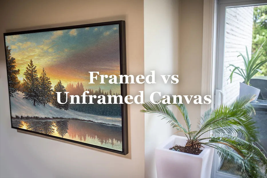 Framed vs. Unframed Canvas Prints: What's Best for Your Décor?