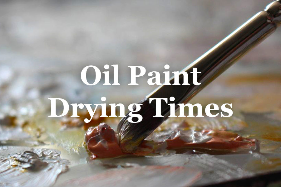 How Long Does an Oil Painting Take to Dry? Drying Times for Oil Paint Explained